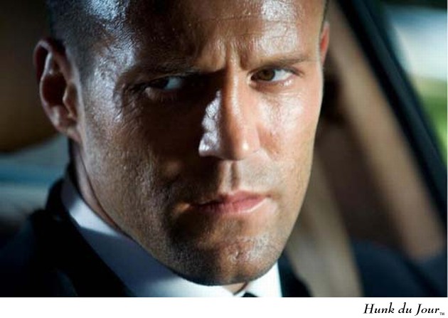 Jason Statham - Hunk du Jour Jason Statham - Hunk du Jour