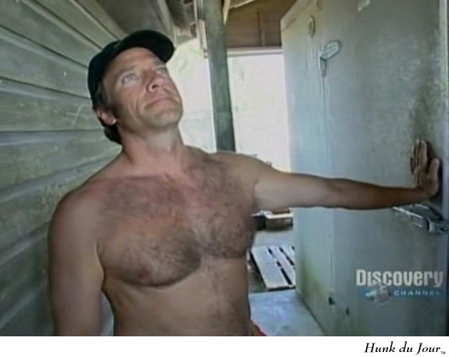 Mike Rowe - Hunk du Jour Mike Rowe - Hunk du Jour